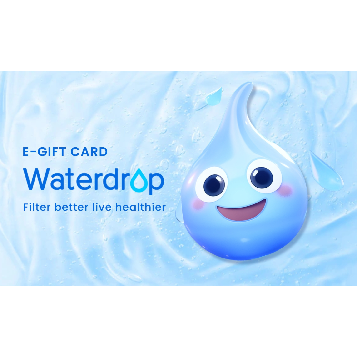 Waterdrop Limited E-Gift Card